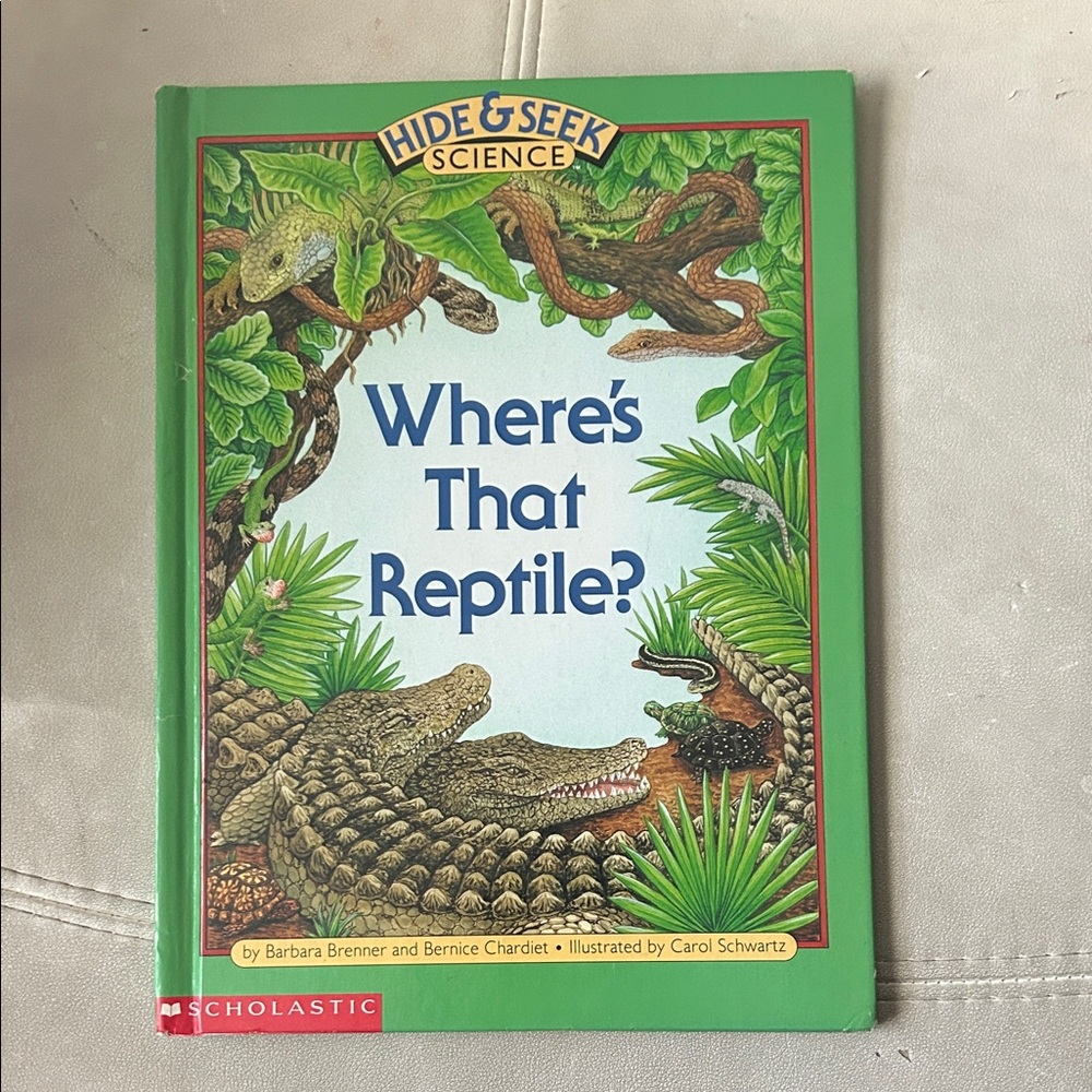 Scholastic Hide & Seek Science: Green Reptile Adventure